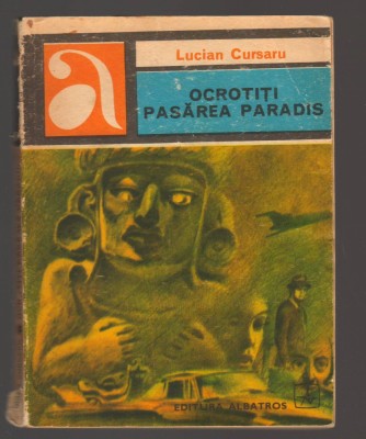 C10691 - OCROTITI PASAREA PARADIS - LUCIAN CURSARU foto