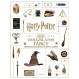 Harry Potter - 100 var&aacute;zslatos t&aacute;rgy - K&aacute;pr&aacute;zatos kell&eacute;kek a filmek vil&aacute;g&aacute;b&oacute;l - Jody Revenson