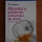 SA INTELEGEM ALCOOLUL SI PROBLEMELE CONSUMULUI DE ALCOOL