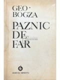 Geo Bogza - Paznic de far (Editia: 1974)