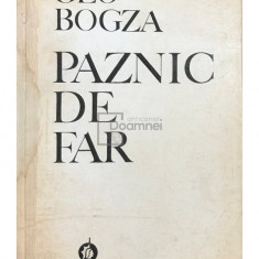 Geo Bogza - Paznic de far (editia 1974)