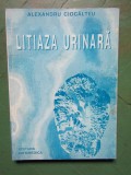 LITIAZA URINARA - ALEXANDRU CIOCALTEU