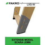 Extensie modul scara din lemn Fakro LXS-W