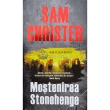 Mostenirea Stonehenge - Sam Christer (K99)