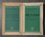 Shakespeare - Cum vă place (1942) + Doi domni din Verona (1944)