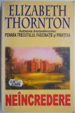 Neincredere &ndash; Elizabeth Thornton