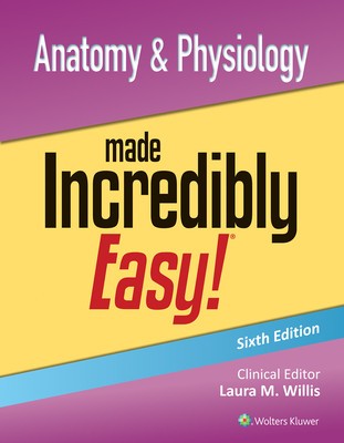 Anatomy &amp;amp; Physiology Made Incredibly Easy! foto