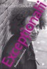Malcolm Gladwell - Exceptionalii. Povestea succesului. Carte Dezvoltare Personala, Publica, 2009, Brosata