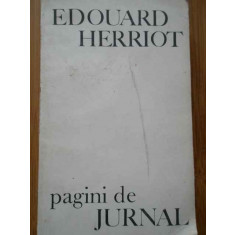 Pagini De Jurnal - Edouard Herriot