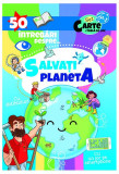 Cumpara ieftin 50 de &icirc;ntrebări despre...salvați planeta - Paperback - *** - Prestige