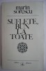 Suflete, bun la toate - Marin Sorescu - Carte Poezie - Editura *** - Stare buna/anticariat