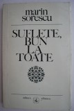 Suflete, bun la toate - Marin Sorescu - Carte Poezie - Editura *** - Stare buna/anticariat