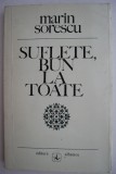 Suflete, bun la toate - Marin Sorescu