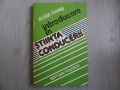 Introducere in stiinta conducerii &amp;amp;#8211; Sergiu Tamas foto