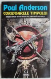 Coridoarele timpului &ndash; Poul Anderson