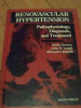 Renovascular Hypertension - N.glorioso J.h.laragh A.rappelli ,527628