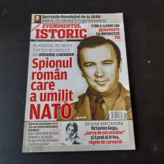 REVISTA EVENIMENTUL ISTORIC NR.8/2018, SPIONUL ROMAN CARE A UMILIT NATO foto