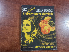 O floare pentru eternitate de Lucian Penescu foto