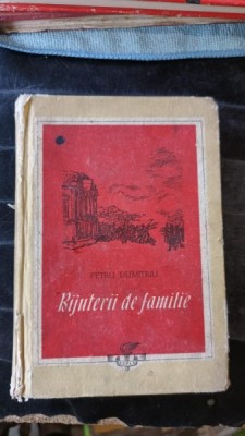 Bijuterii de Familie - Petru Dumitriu foto