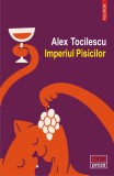 Imperiul Pisicilor | Alex Tocilescu