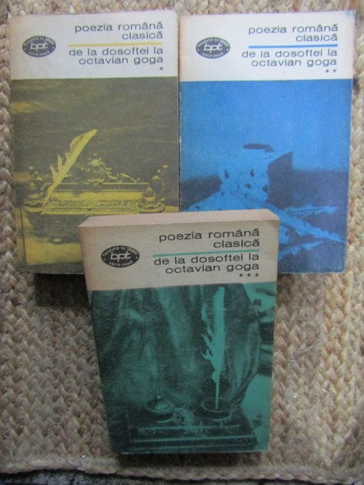 Poezia romana clasica - De la Dosoftei la Octavian Goga - 3 vol.