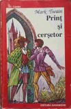Print si Cersetor Mark Twain Editura Garamond An 1994 Carte Romana Necartonata 248 Pagini