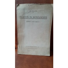 Platon in romaneste. Respect adevarului - St. Zeletin