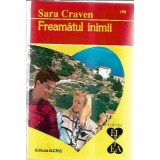 Freamatul inimii - Sara Craven