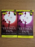 Luis Miguel Rocha - Ultimul Papa 2 volume (Colecția Crime Scene)