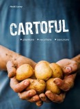 Carte Cartoful - plantare, recoltare, savurare de Heidi Lorey, Format Paperback brosat, Editura Casa, Carti de bucate