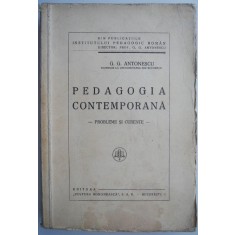 Pedagogia contemporana &ndash; G. G. Antonescu