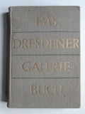 Das Dresdener Galerie Buch - Ruth und Max Seydewitz (album Galeria din Dresda)