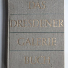 Das Dresdener Galerie Buch - Ruth und Max Seydewitz (album Galeria din Dresda)