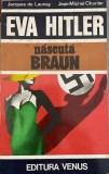 Eva Hitler, nascuta Braun Jacques de Launay, Jean Michel Charlier