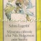 Minunata Calatorie A Lui Nils Holgersson Prin Suedia - Selma Lagerlof