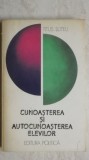 Titus Suteu - Cunoasterea si autocunoasterea elevilor, 1978