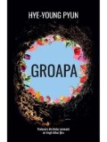 Cumpara ieftin Groapa/Hye-Young Pyun