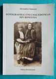 Alexandru Stanescu &ndash; Fotografiile unui macedonean din Romania