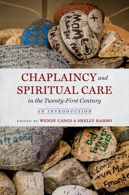 Chaplaincy and Spiritual Care in the Twenty-First Century: An Introduction foto