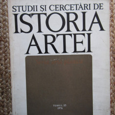 Studii si cercetari de istoria artei, tomul 23, 1976