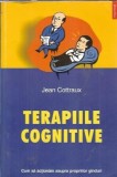 Carte Terapiile cognitive Jean Cottraux Editura Polirom 2003 Psihologie Dezvoltare Personala