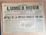 Ziar LUMEA NOUĂ, 1898, 4 pg., &rdquo;Hotiile de la Spitalu Israelit din Iași&rdquo;, Jassy