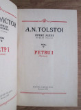 A. N. Tolstoi - Petru I ( Opere alese vol. V )