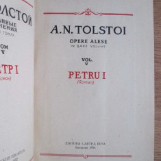 A. N. Tolstoi - Petru I ( Opere alese vol. V )