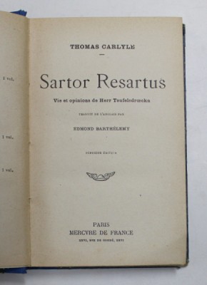 SARTOR RESARTUS - VIE ET OPINIONS DE HERR TEUFELSDROECKN par THOMAS CARLYLE , 1904 foto