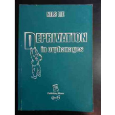 Deprivation In Orphanages - Nils Lie ,541605