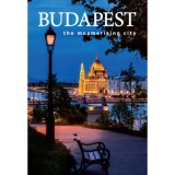 Budapest the mesmerising city - Kolozsv&aacute;ri Ildik&oacute;