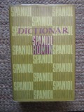 DICTIONAR SPANIOL - ROMAN-NICOLAE FILIPOVICI, RAUL SERRANO PEREZ