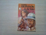 MUNTII IN FLACARI - Karl May - Editura Ulise, 1992, 128 p., Alta editura