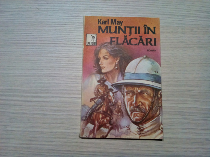 MUNTII IN FLACARI - Karl May - Editura Ulise, 1992, 128 p.
